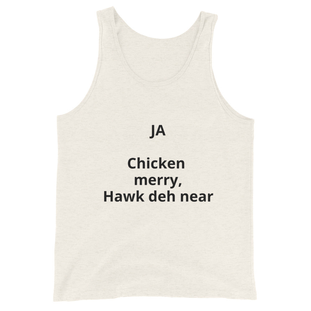 Unisex Tank Top - Jamaican Proverb (Chicken merry) - JOIYI 