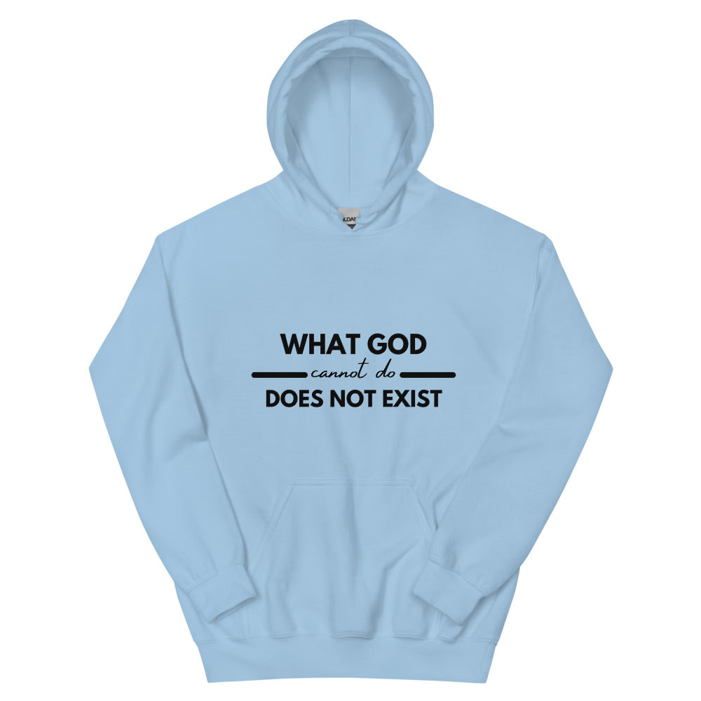 What God cannot do does not exist Unisex Hoodie - JOIYI 